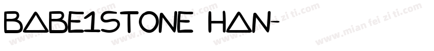 babe1stone han字体转换